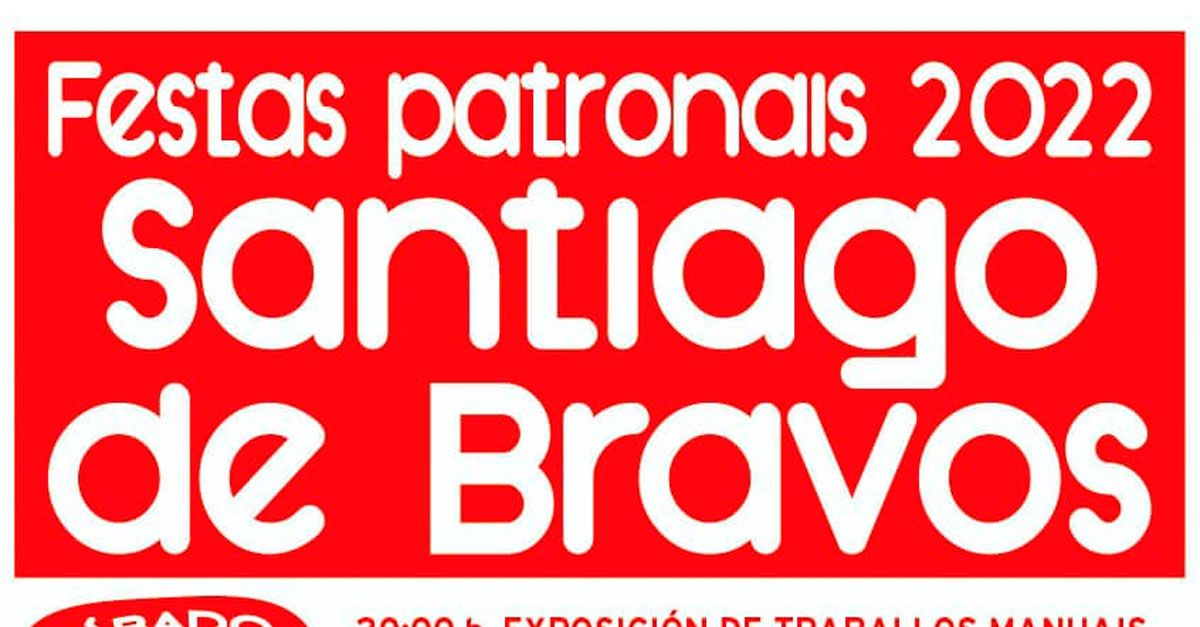 festas santiago de bravos 2022 ourol 1