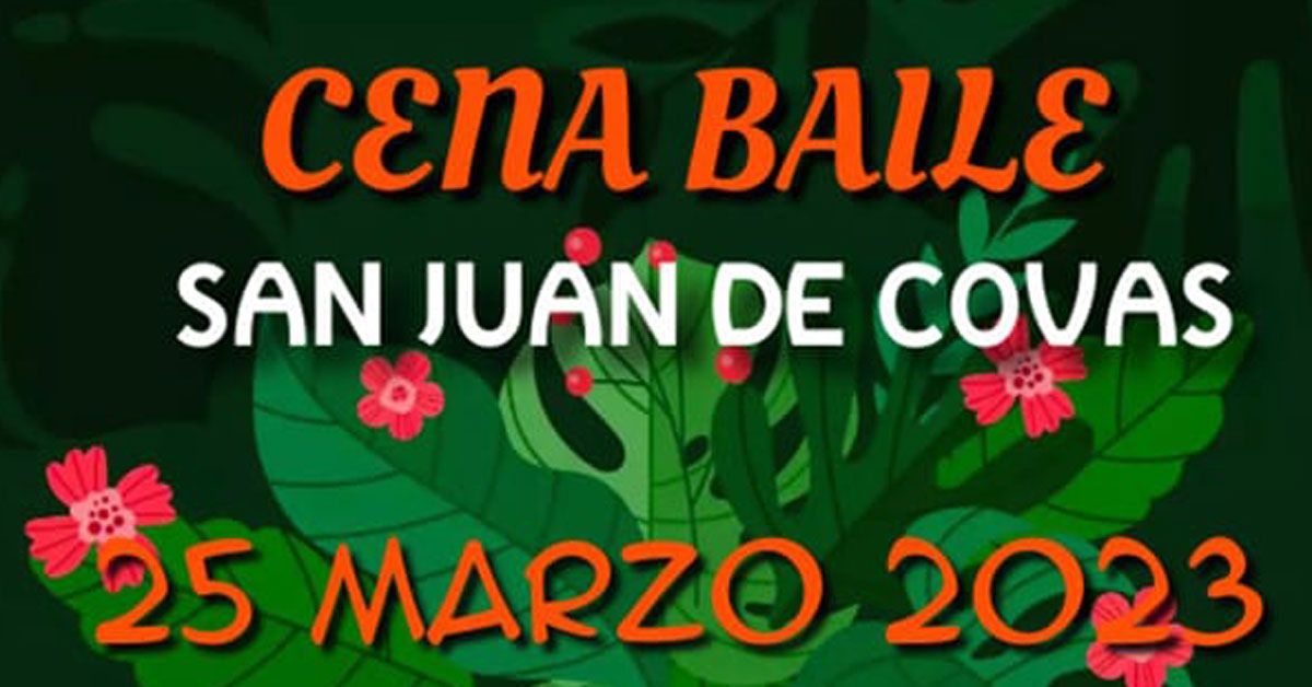 Cea baile san juan de covas 2023