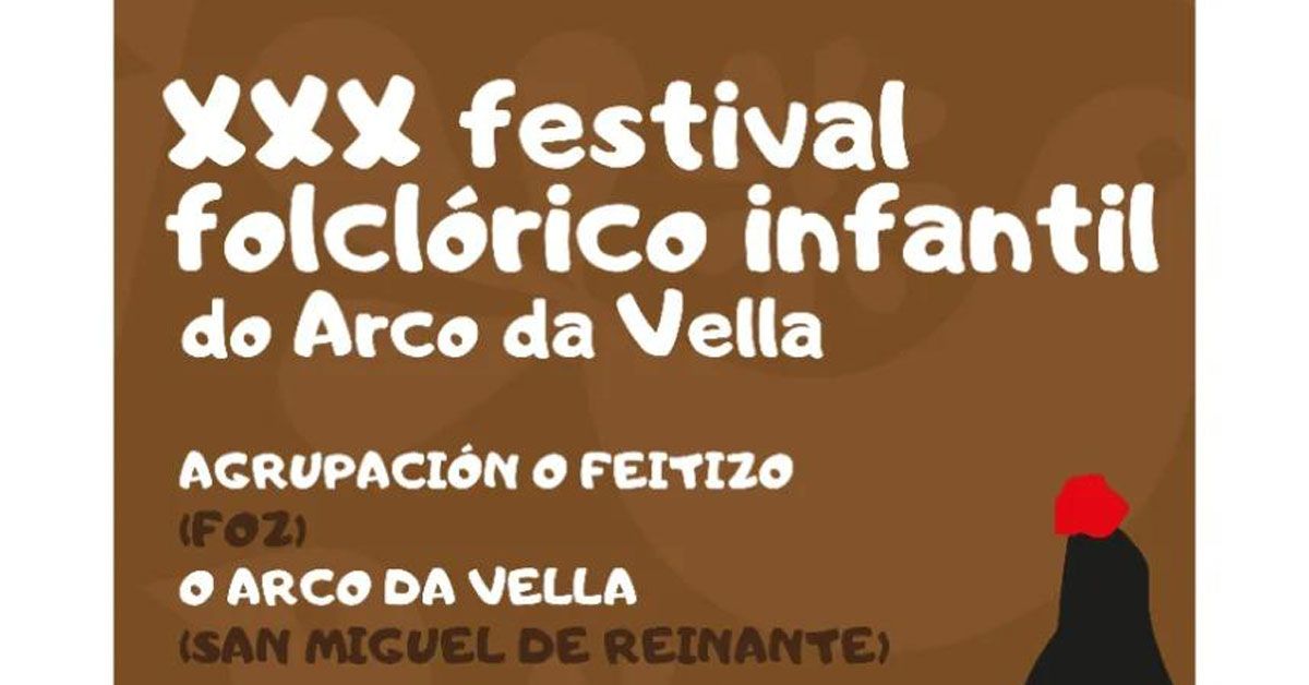 XXX festival folclorico infantil arco da vella barreiros 2023