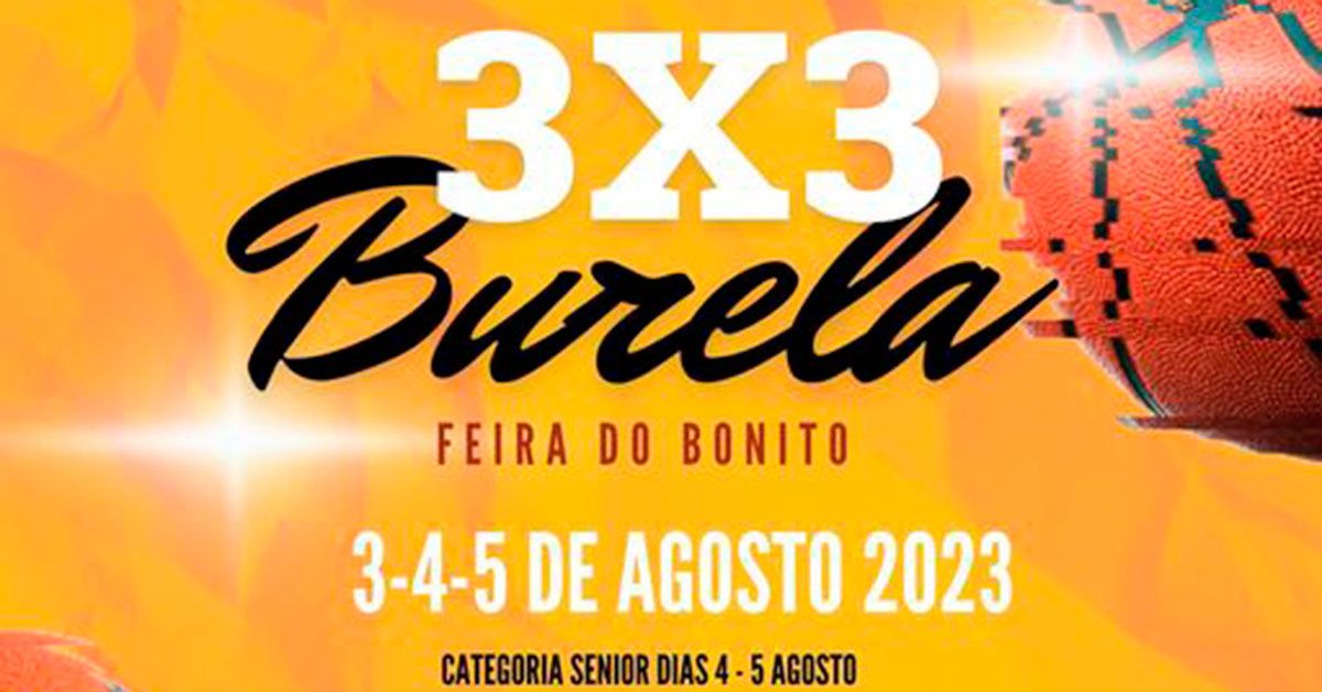 3x3 burela feira bonito 2023