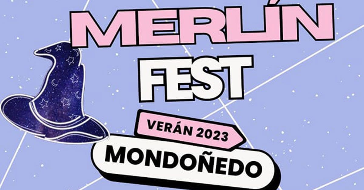 Merlin fest mondonedo 2023