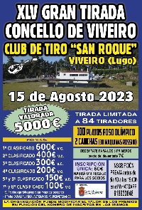 XLV gran tirada viveiro 2023 agosto