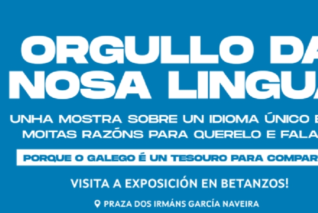 Imaxe do cartel da exposición 'O orgullo da nosa Lingua' en Betanzos